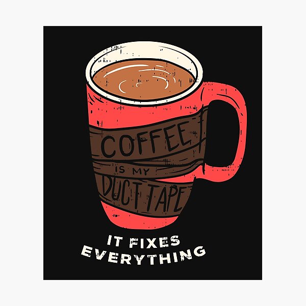 Aperçu de l'œuvre Le café est mon idée cadeau de ruban adhésif créée et vendue par SimonGs.
