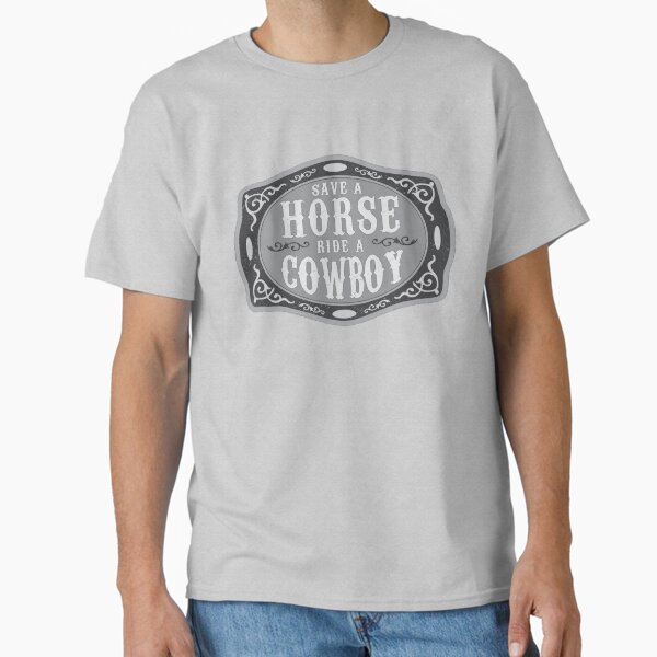 Item preview, Save a Horse Ride a Cowboy © GraphicLoveShop designed and sold by Graphic Love Shop.
