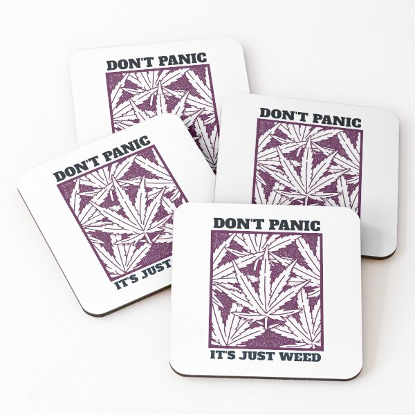 Item preview, Don't Panic, Its just weed designed and sold by officialartzzz.