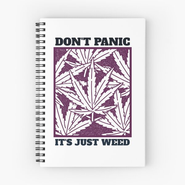 Item preview, Don't Panic, Its just weed designed and sold by officialartzzz.
