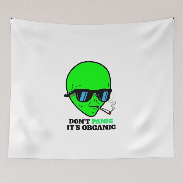 Item preview, Don?t Panic, its Organic - Alien designed and sold by officialartzzz.