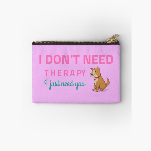 Item preview, MY DOG IS MY THERAPY designed and sold by ARUN VASWANI.