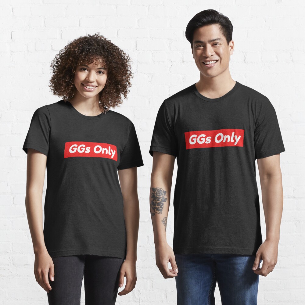 GGs Only Shirt Gaming Shirts, Poppers MonkaS Essential T-Shirt for Sale by  dgavisuals | Redbubble