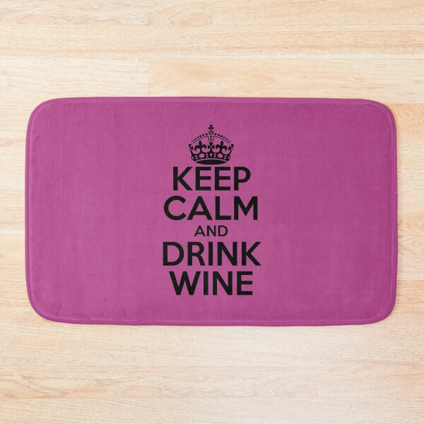 Item preview, Keep Calm and Drink Wine designed and sold by PAVOCreative.