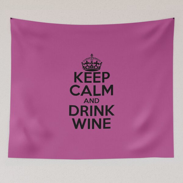 Item preview, Keep Calm and Drink Wine designed and sold by PAVOCreative.