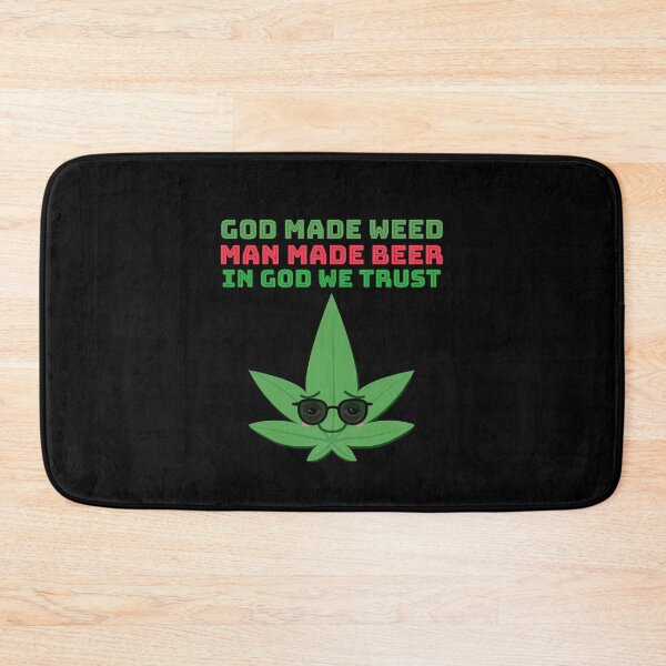Item preview, God Made weed, Man made Beer designed and sold by officialartzzz.