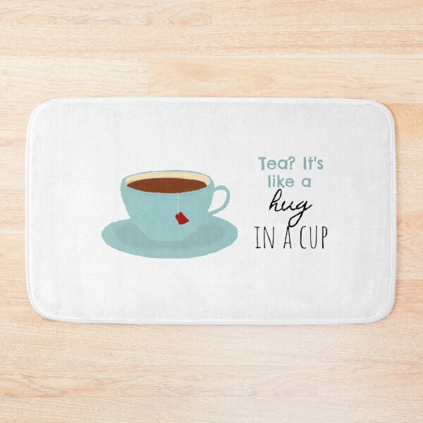 Item preview, Tea? It's Like a Hug in a Cup designed and sold by asar1437.
