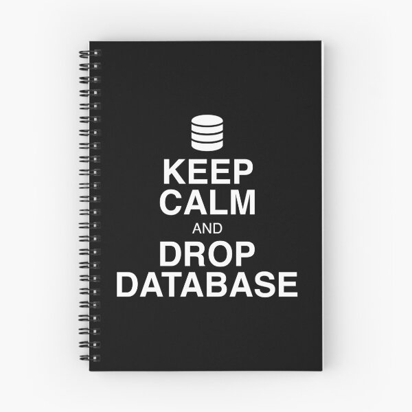 Item preview, Keep Calm and Drop Database designed and sold by Evelyusstuff.