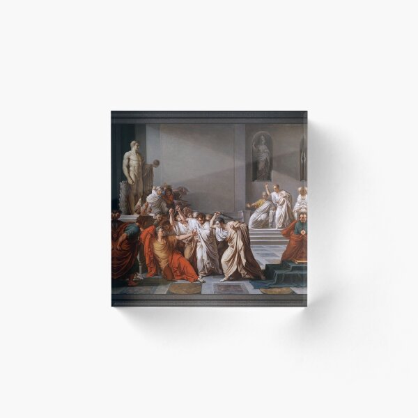 La morte di Cesare (The Assassination of Julius Caesar) by Vincenzo Camuccini Acrylic Block