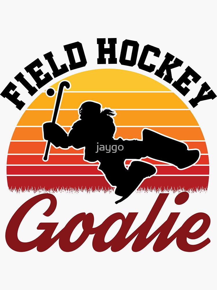 "Field Hockey Goalie" Sticker by jaygo Redbubble