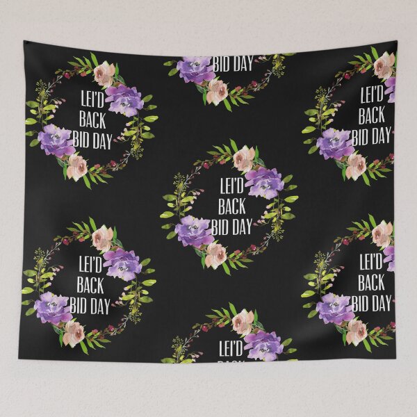 Item preview, Lei'd Back Bid Day, Sorority, University, and Greek Life design designed and sold by treasures83.