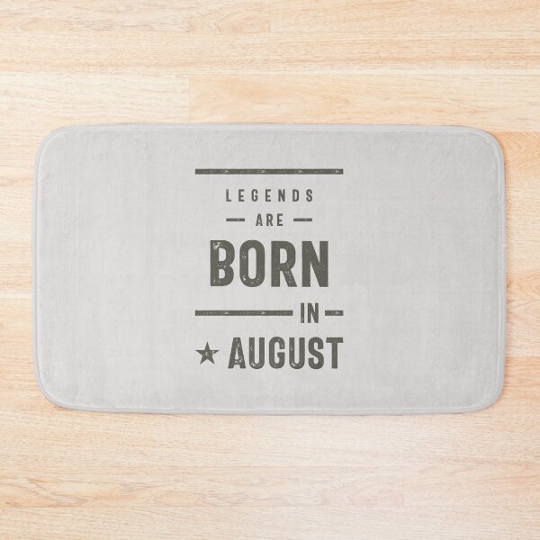 Item preview, Legends Are Born In August designed and sold by cidolopez.