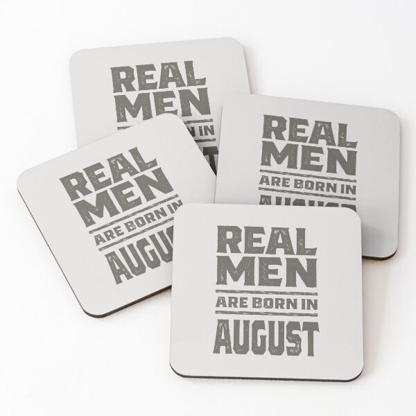 Item preview, Real Men Are Born In August designed and sold by cidolopez.