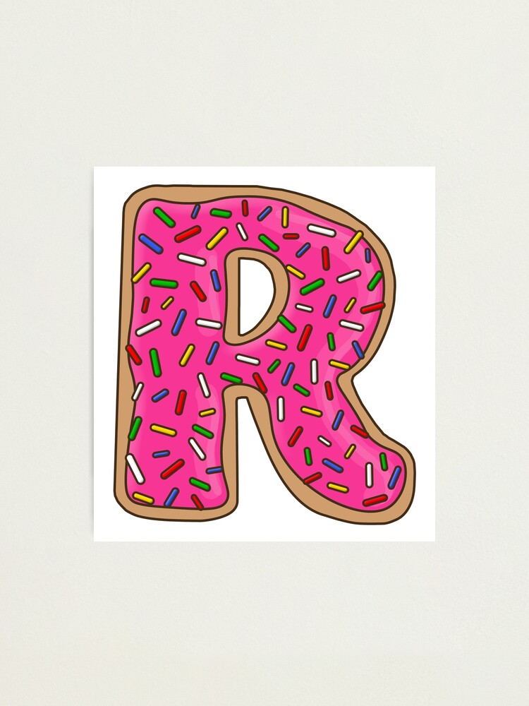 Donut Letter R Art Print for Sale by mynameisliana