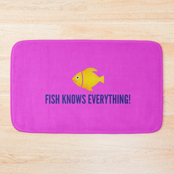 Item preview, Fish knows everything! designed and sold by mstfcntrk.