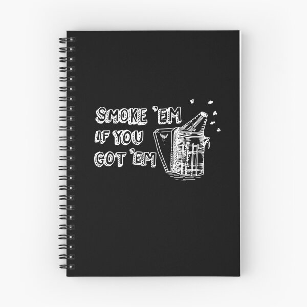 Item preview, Smoke 'em if you Got 'em Bee Smoker (White) designed and sold by TheFrisby.