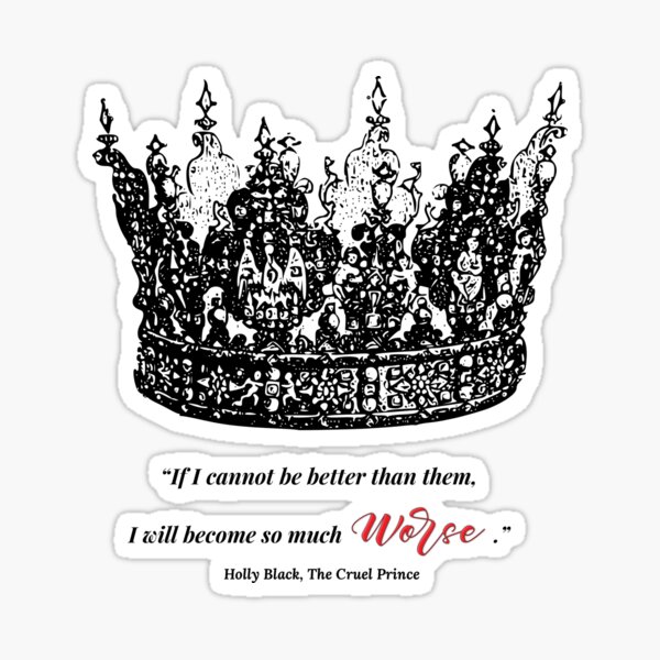 Cruel Prince by Holly Black - Bookish Quote - Black and Red Sticker