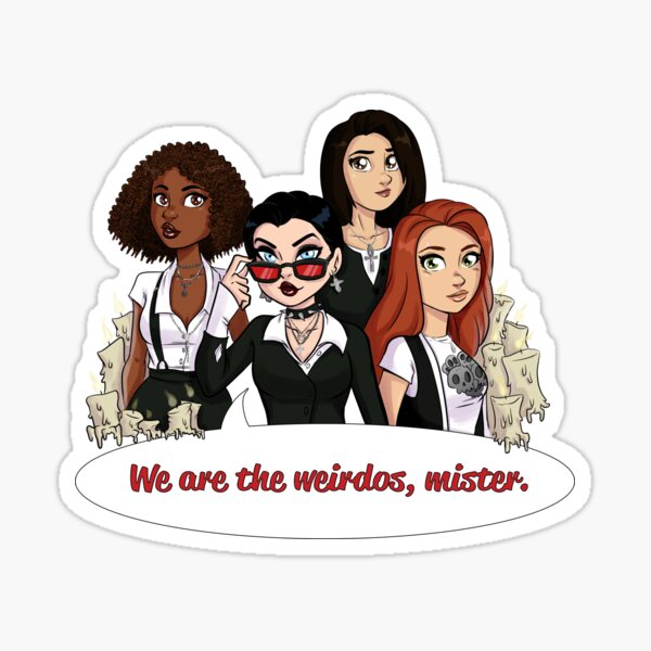 We Are the Weirdos, Mister Sticker