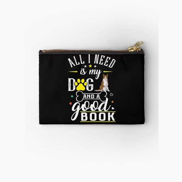 Item preview, Border Collie Dog All I Need Is My Dog And A Good Book designed and sold by tncgifts.