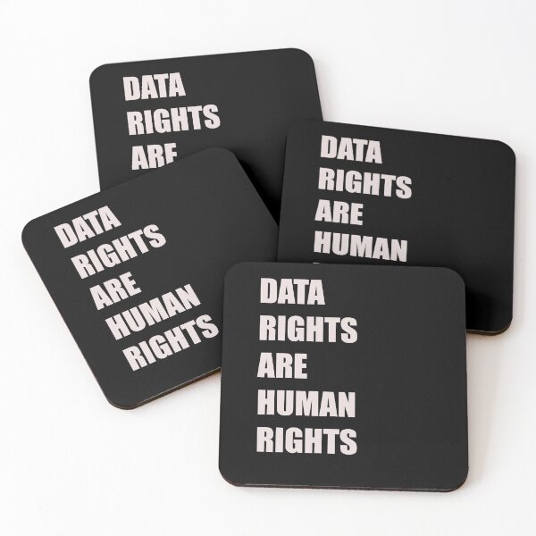Item preview, DATA RIGHTS ARE HUMAN RIGHTS - WHITE TEXT - TECHNOLOGY DESIGN designed and sold by Iskybibblle.