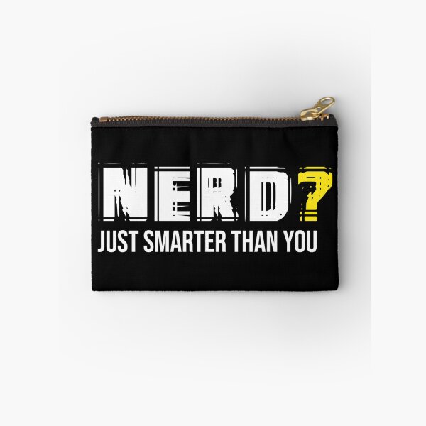 Item preview, Nerd? Just Smarter Than You designed and sold by krishnesh.