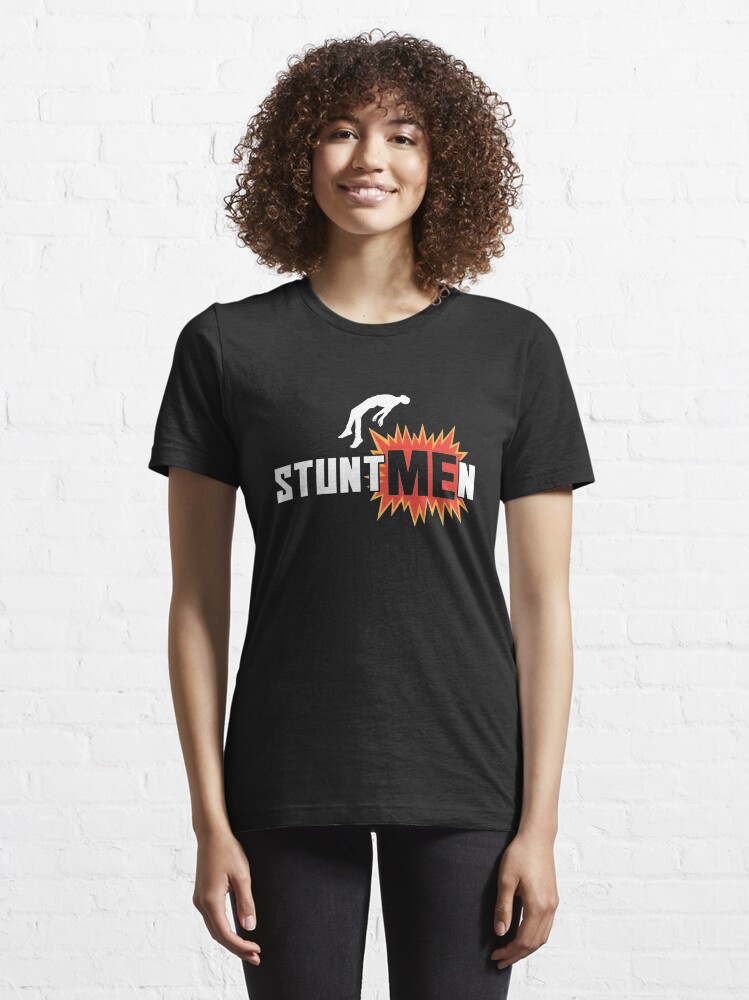 Alternate view of Stuntmen - Stuntmen Gift Essential T-Shirt