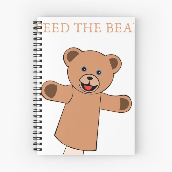 Item preview, feed the bear designed and sold by rjdisc.