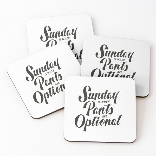 Item preview, Sunday is when pants are optional designed and sold by Kerstin Ebner.