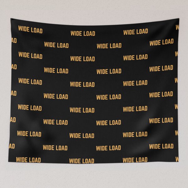 Item preview, WIDE LOAD  designed and sold by jazzydevil.