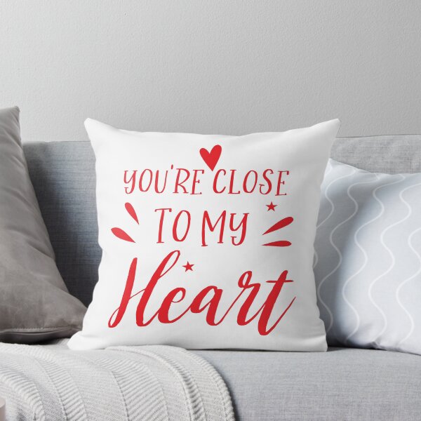 Item preview, You're CLOSE to my heart! designed and sold by jazzydevil.