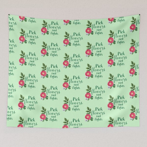 Item preview, Pick flowers not fights designed and sold by jazzydevil.