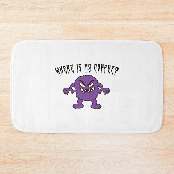 Item preview, Where is my coffee? designed and sold by nmdesigns1.