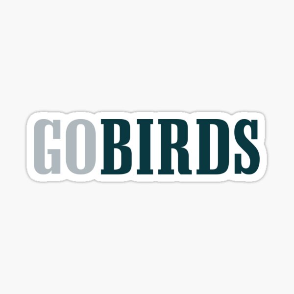 GO BIRDS Sticker