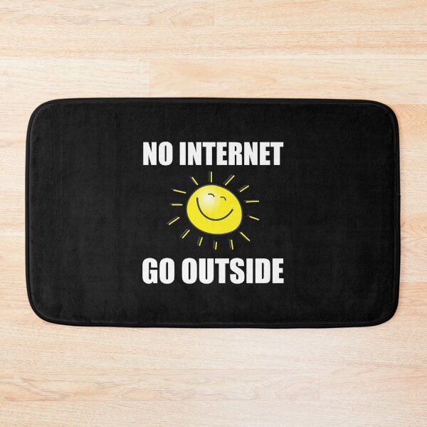 Item preview, No Internet Go Outside Funny designed and sold by TheBestStore.