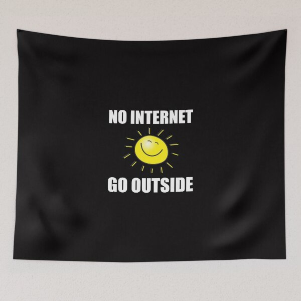 Item preview, No Internet Go Outside Funny designed and sold by TheBestStore.