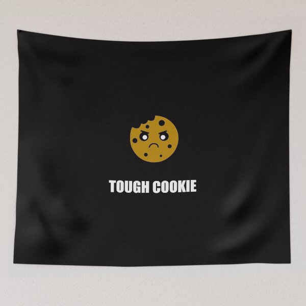 Item preview, Tough Cookie Funny designed and sold by TheBestStore.