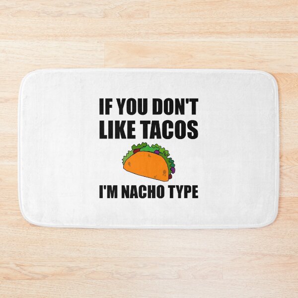 Item preview, Tacos Nacho Type Funny Fan designed and sold by TheBestStore.