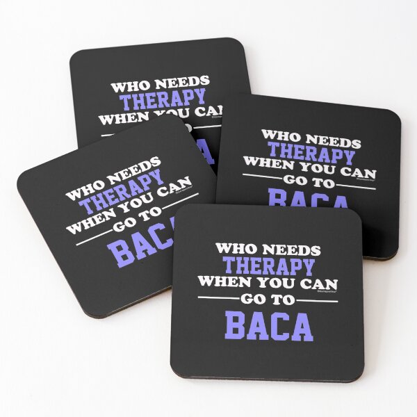 Item preview, Who Needs Therapy When You Can Go To Baca designed and sold by CoolApparelShop.