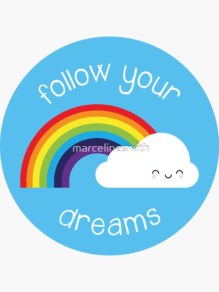 Thumbnail 3 of 3, Sticker, Follow Your Dreams Kawaii Rainbow designed and sold by marcelinesmith.