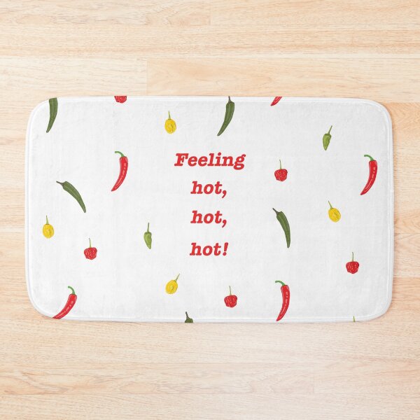 Item preview, Feeling hot, hot, hot! designed and sold by WayneBrant.