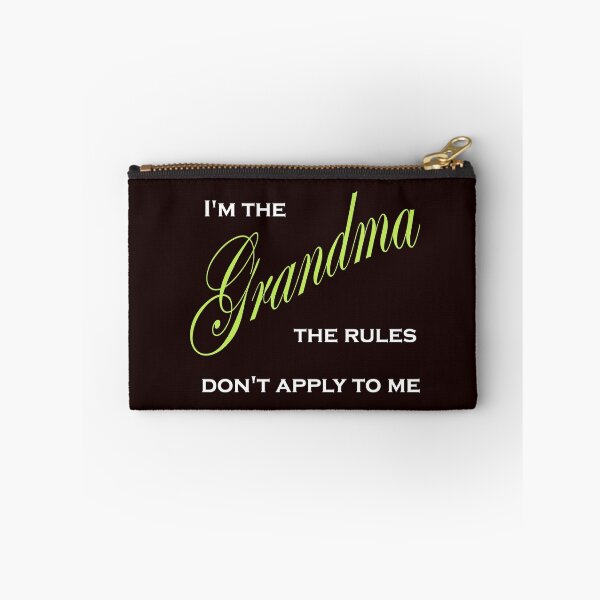 Item preview, I'm the Grandma The Rules Don't Apply To Me - green designed and sold by StudioN.