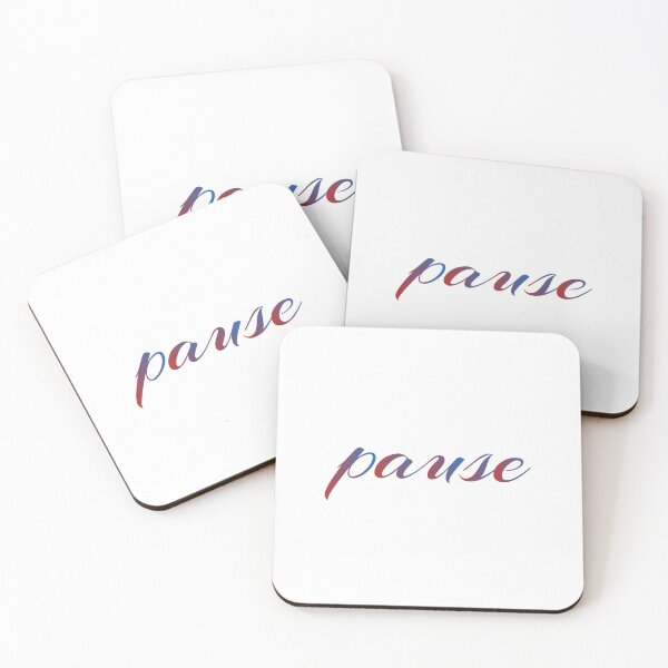 Item preview, Pause means to halt or take a break designed and sold by Shawlin Islam.