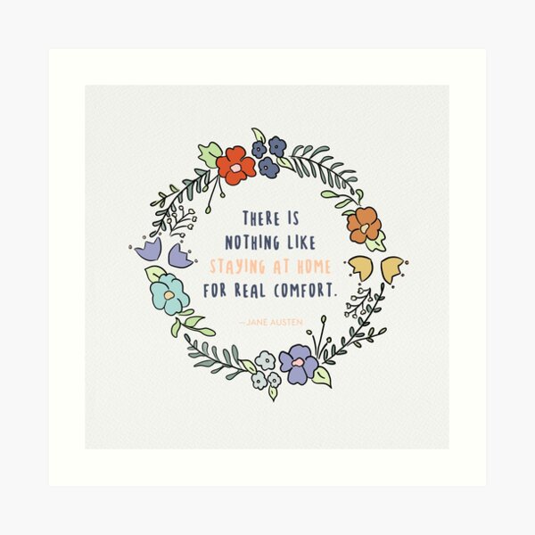 Jane Austen quote / Cute quotes, Reading quotes, Happy Quotes, Wise Quotes Art Print