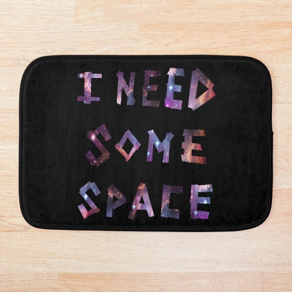 Item preview, I Need Some Space designed and sold by fimbisdesigns.