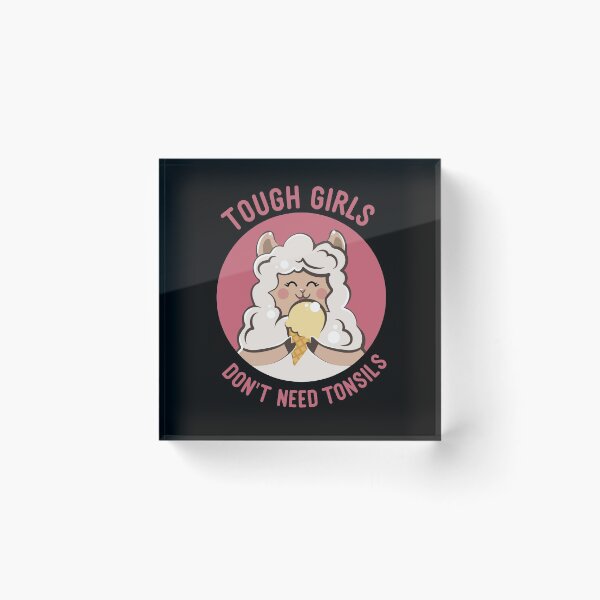 Item preview, Tough Girls Don't Need Tonsils Llama Ice Cream designed and sold by Basti09.