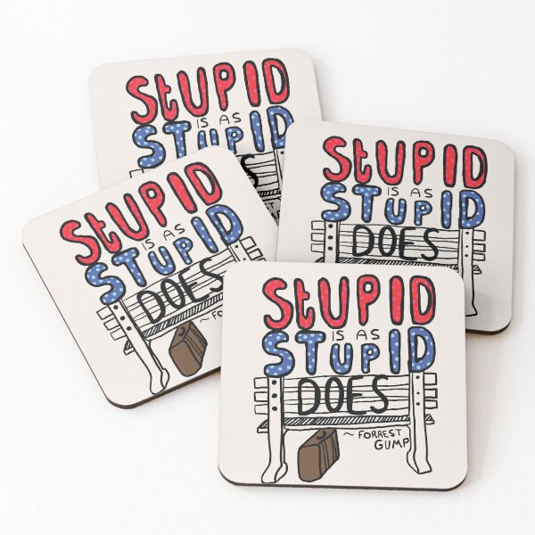Item preview, Stupid Is As Stupid Does designed and sold by RiddledUp.