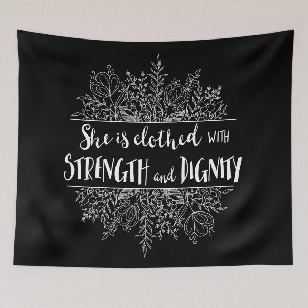Item preview, Proverbs 31:25 ~ She is Clothed in Strength and Dignity designed and sold by karenbarrett.