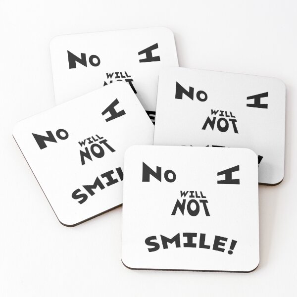 Item preview, NDVH NO I WILL NOT SMILE! designed and sold by Nik’s T-Shirts.
