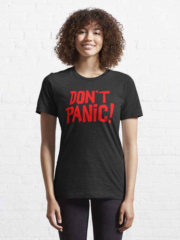 Essential T-Shirt, NDVH Don't Panic - Red 1 H2G2 designed and sold by nikhorne