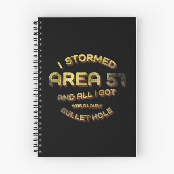 Item preview, I Stormed Area 51 And All I Got Was A Lousy Bullet Hole designed and sold by adidabu.
